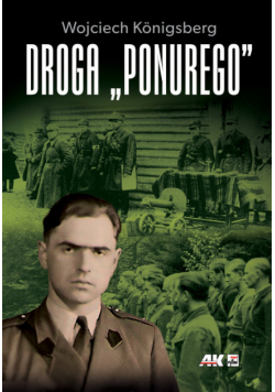Droga "Ponurego"
