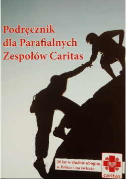 Podręcznik dla Parafialnych Zespołów Caritas