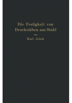 Die Festigkeit Von Druckstaben Aus Stahl 1937 r.