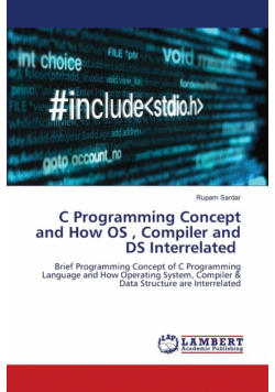 C Programming Concept and How OS , Compiler and DS Interrelated