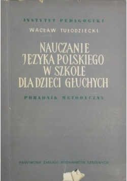 Nauczanie języka polskiego w szkole dla dzieci głuchych