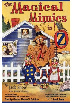The Magical Mimics in Oz