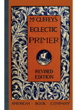 McGuffey's Eclectic Primer