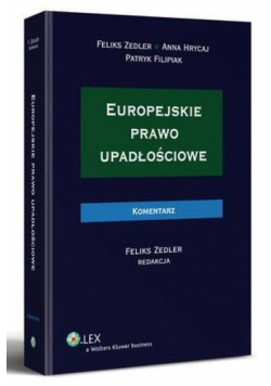 Europejskie prawo upadłościowe. Komentarz