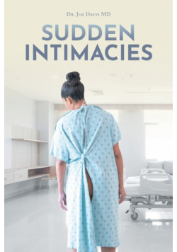 Sudden Intimacies