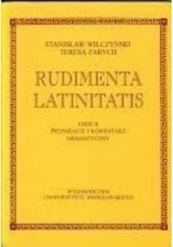 Rudimenta Latinitatis Część II