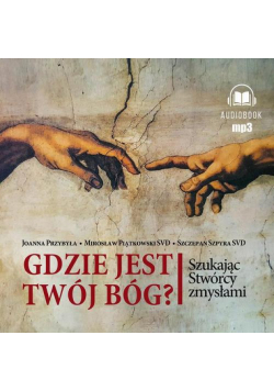 Gdzie jest twój Bóg