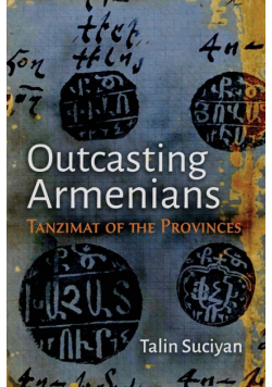Outcasting Armenians