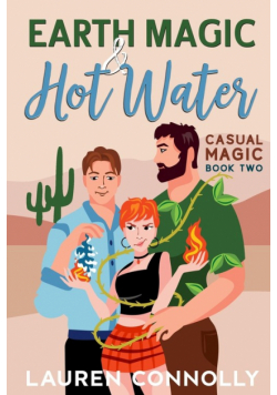 Earth Magic & Hot Water
