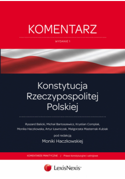 Konstytucja Rzeczypospolitej Polskiej Komentarz