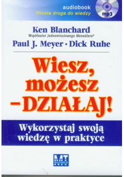 Wiesz, możesz, działaj! Audiobook