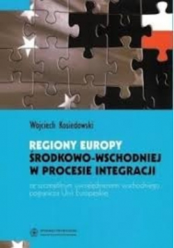 Regiony europy środkowo wschodniej w procesie integracji