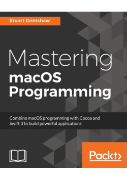 Mastering macOS Programming