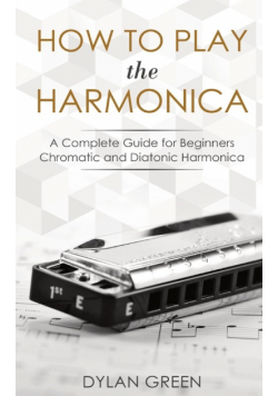 How to Play the Harmonica