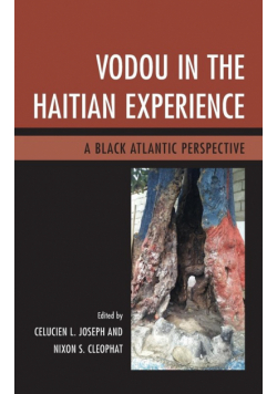 Vodou in the Haitian Experience