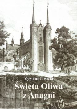 Święta Oliwa z Anagni