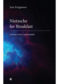 Nietzsche for Breakfast