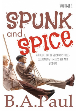 Spunk and Spice Volume 1
