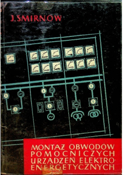 Montaż obwodów pomocniczych urządzeń elektroenergetycznych