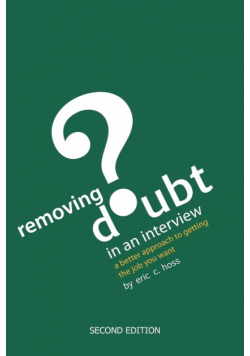 Removing Doubt in an Interview