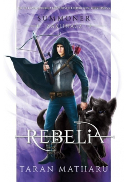 Summoner Zaklinacz Tom 4 Rebelia