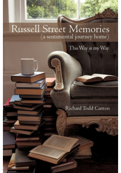 Russell Street Memories ( a sentimental journey home)