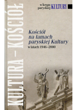 Kościół na łamach paryskiej Kultury