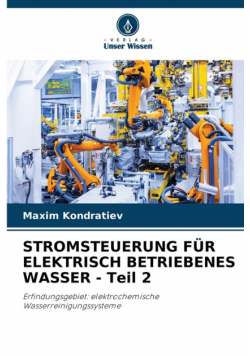 Stromsteuerung Für Elektrisch Betriebenes Wasser - Teil 2
