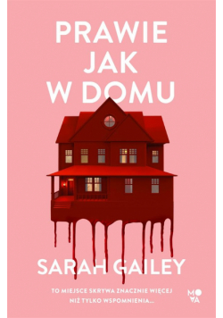 Prawie jak w domu