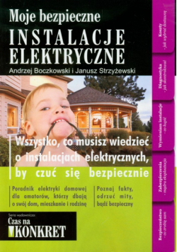 Moje bezpieczne instalacje elektryczne