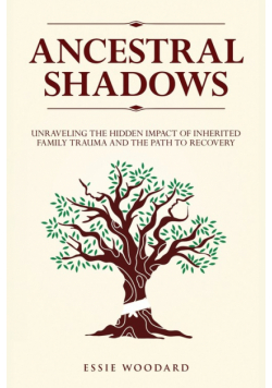 Ancestral Shadows