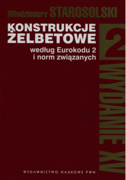 Konstrukcje żelbetowe według Eurokodu 2 i norm związanych. Tom 2