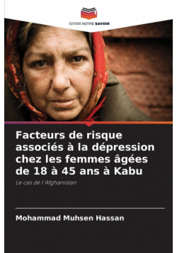 Facteurs de risque associés à la dépression chez les femmes âgées de 18 à 45 ans à Kabu