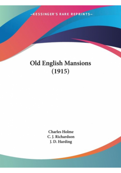 Old English Mansions (1915)