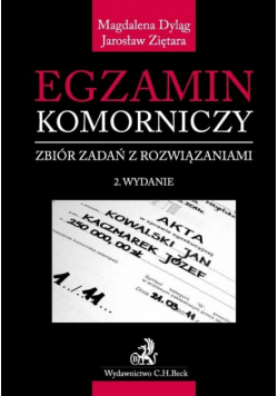 Egzamin komorniczy Zbiór zadań z rozwiązaniami