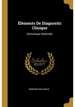 Éléments De Diagnostic Clinique