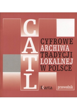 Cyfrowe archiwa tradycji lokalnej w Polsce.