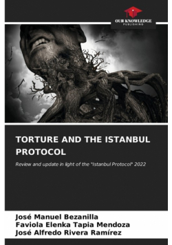 Torture And The Istanbul Protocol