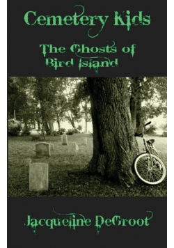 Cemetery Kids Ghosts of Bird Island