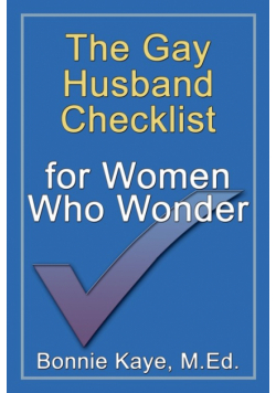 The Gay Husband Checklist for Women Who Wonder