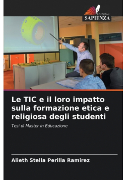 Le TIC e il loro impatto sulla formazione etica e religiosa degli studenti