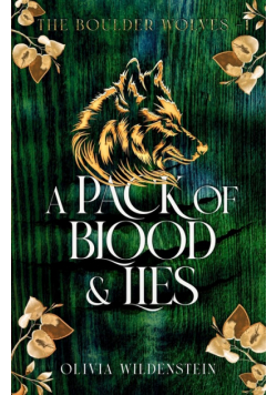 A Pack of Blood and Lies
