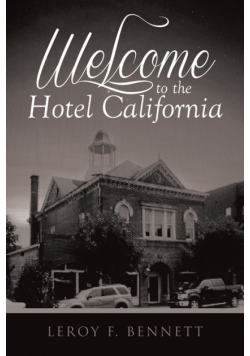 Welcome to the Hotel California