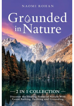 Grounded in Nature
