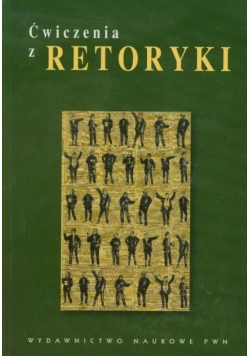 Ćwiczenia z retoryki