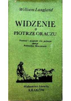 Widzenie o Piotrze Oraczu