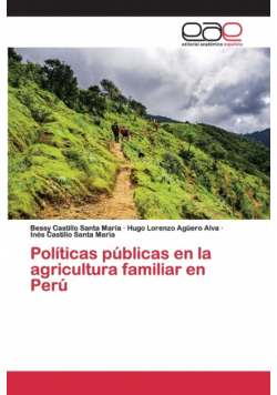Políticas públicas en la agricultura familiar en Perú