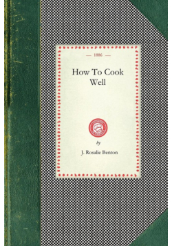 How To Cook Well