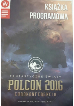 Fantastyczne światy Polcon 2006 eurokonferencja