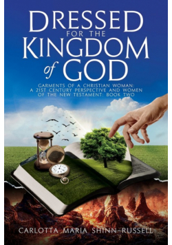 Dressed for the Kingdom of God